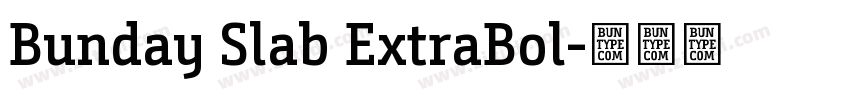 Bunday Slab ExtraBol字体转换
